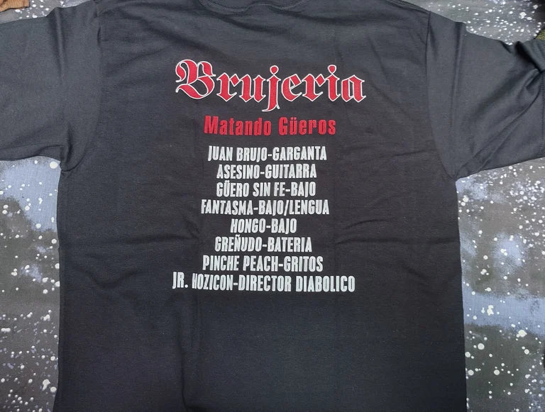 Brujeria Matando gueros T-SHIRT