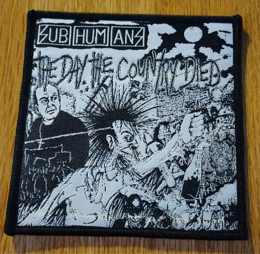 Subhumans the day the country died Woven Patch