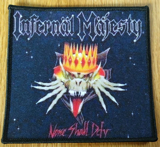 Infernal Majesty None shall defy Patch