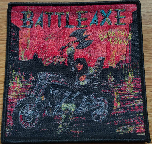 Battle Axe burn this town Woven Patch