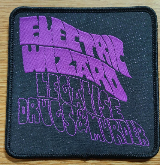 Electric Wizard legalize drugs and murder Woven Patch