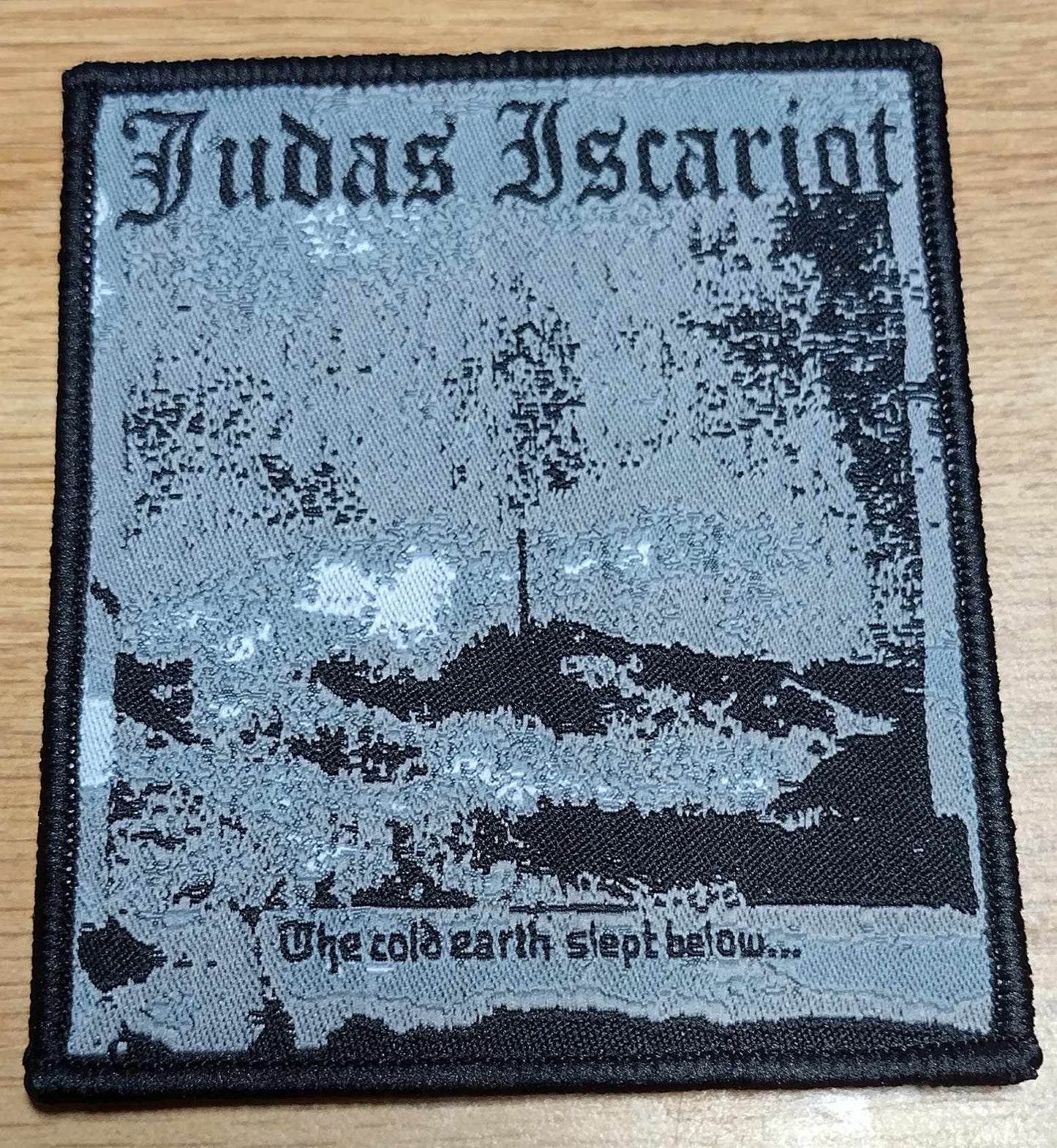 Judas Iscariot the cold earth slept below WOVEN PATCH black border