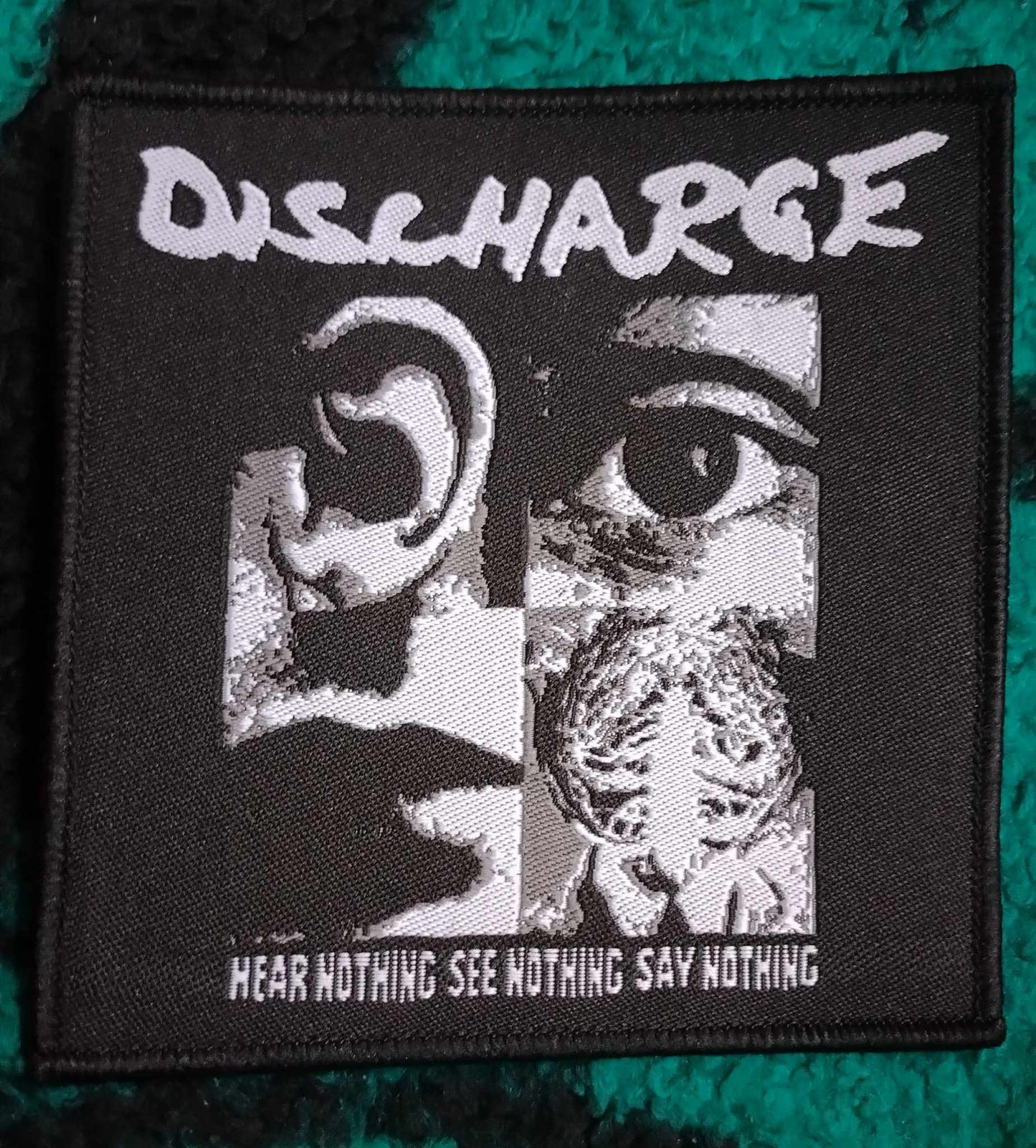 Discharge hear nothing, see nothing, say nothing WOVEN PATCH