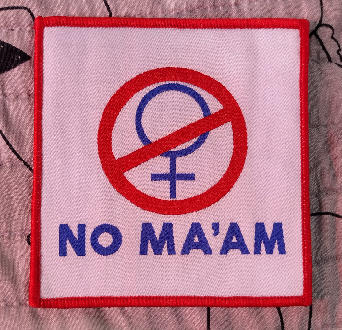 No Ma'am Red border Woven Patch