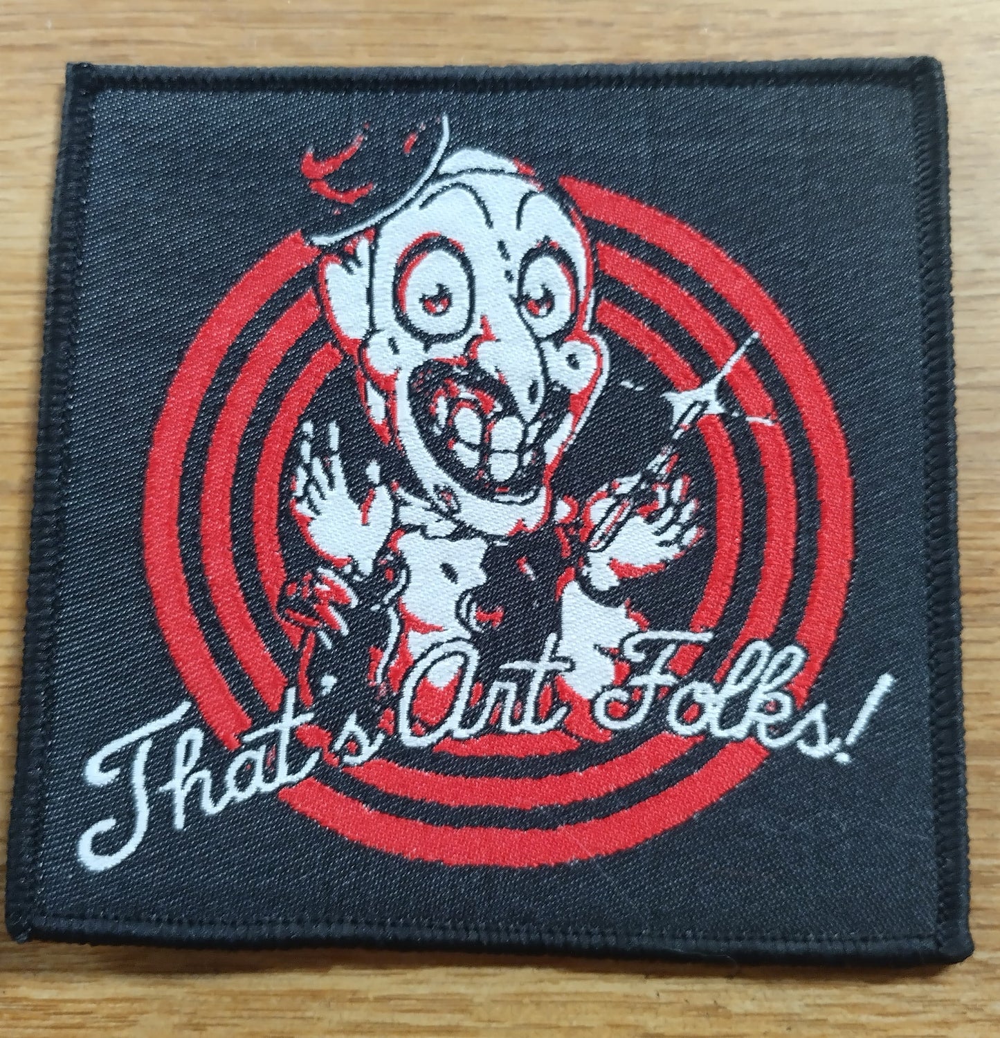 Terrifier That's Art folks Black border Woven Patch