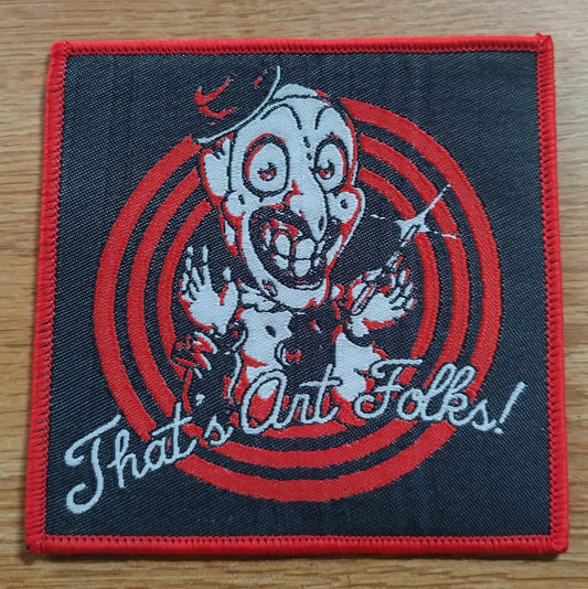 Terrifier That's Art folks Red Border Woven Patch