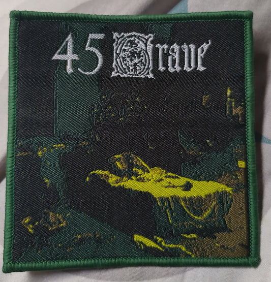 45 Grave Sleep is safety Green border Woven Patch