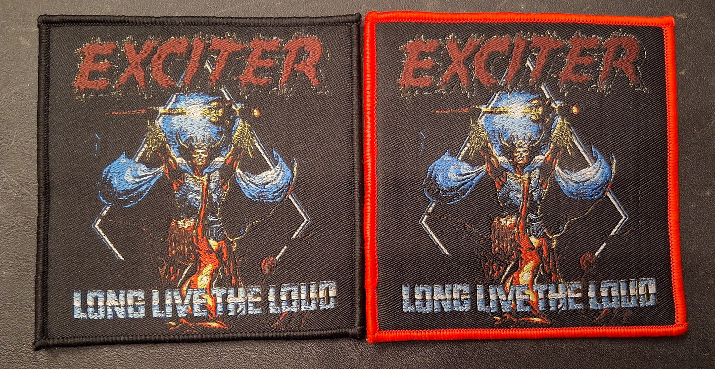 Exciter Long live the loud woven patch