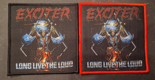 Exciter Long live the loud woven patch